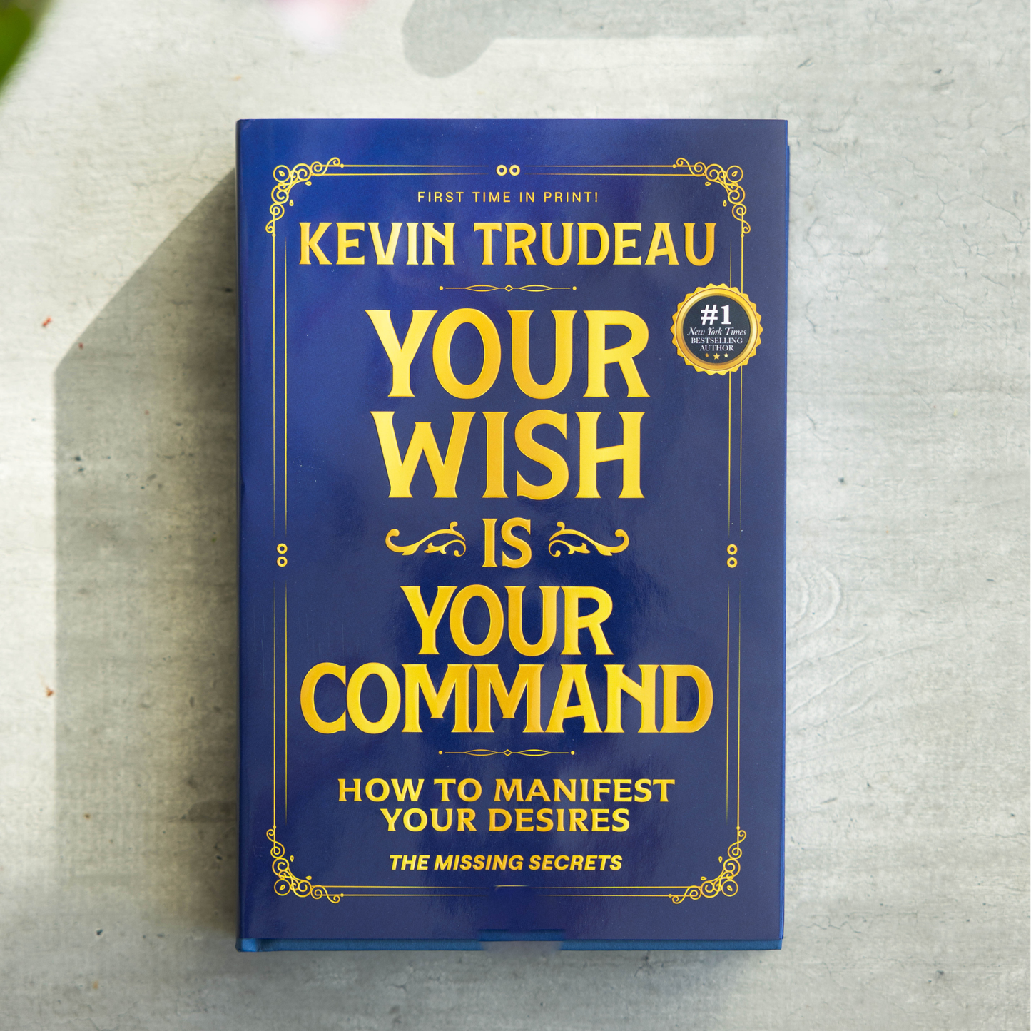 Your Wish Is Your Command Book - Signed
