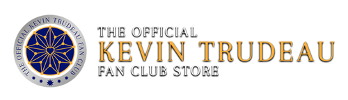 The Official Kevin Trudeau Fan Club Store